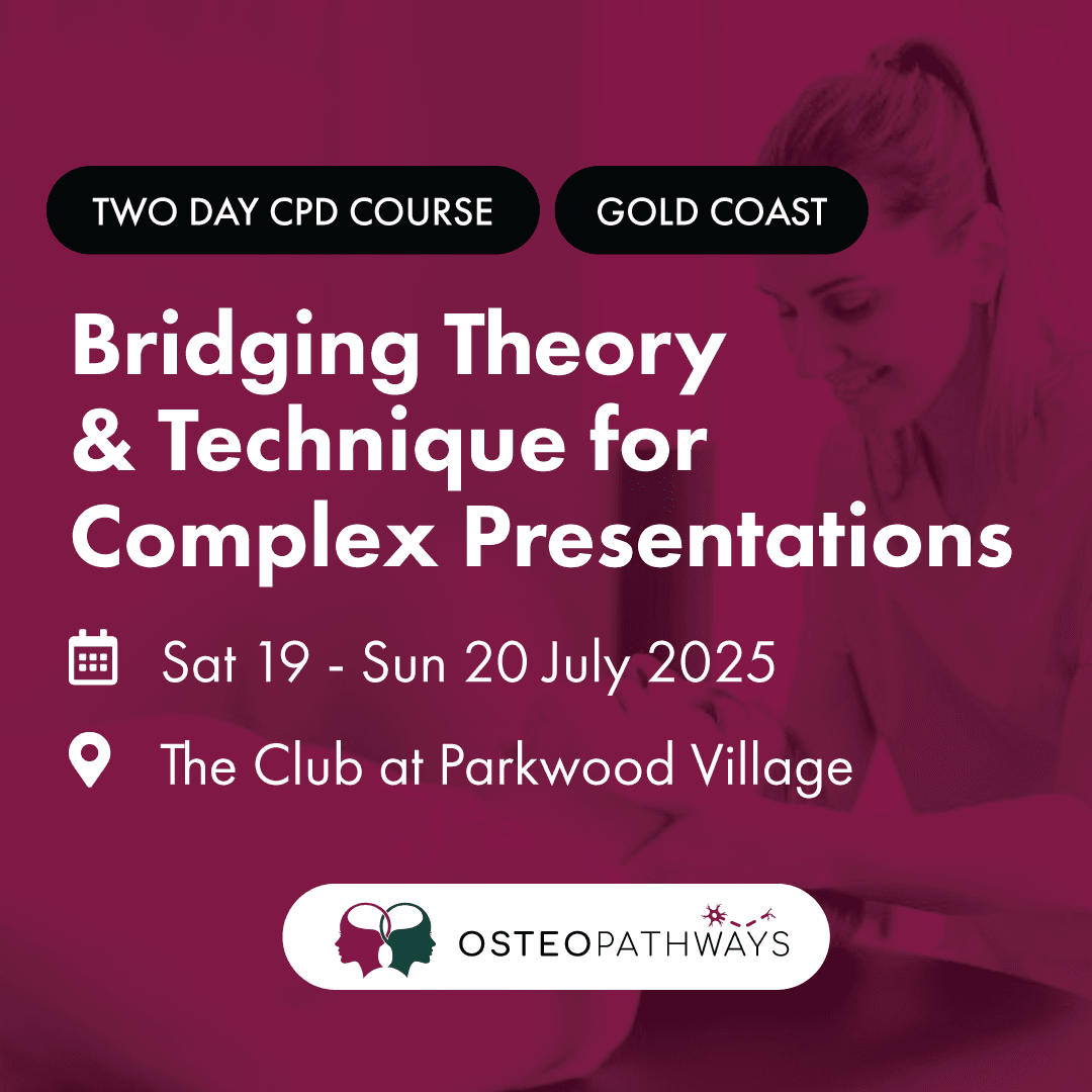Bridging Theory & Technique for Complex Presentations - Two Day CPD Course | Sat 19 - Sun 20 July 2025 | Gold Coast
